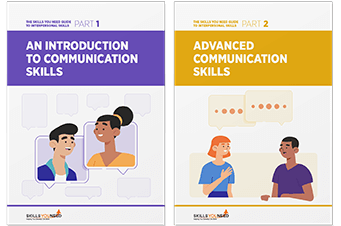 Introduction and Advanced Communication Skills - The Skills You Need Guide to Interpersonal Skills