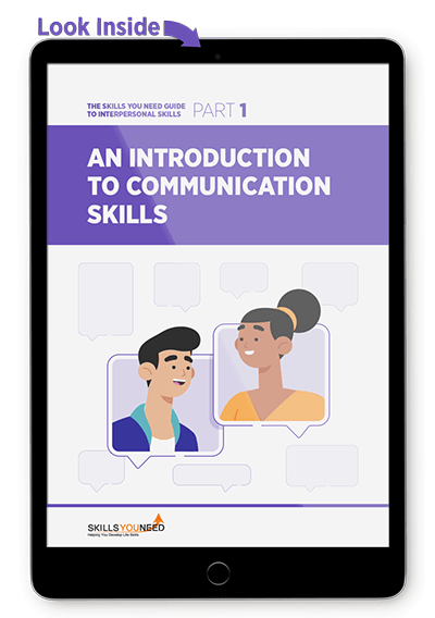 Introduction to Communication Skills - The Skills You Need Guide to Interpersonal Skills