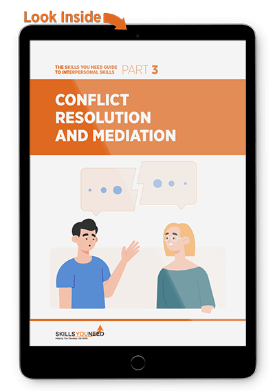 Conflict Resolution and Mediation - The Skills You Need Guide to Interpersonal Skills
