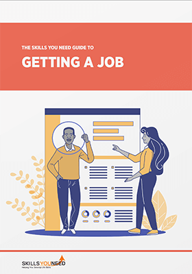 The Skills You Need Guide to Getting a Job
